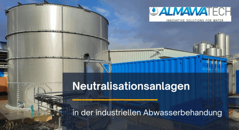 Neutralisationsanlage in der industriellen Abwasserbehandlung von ALMAWATECH